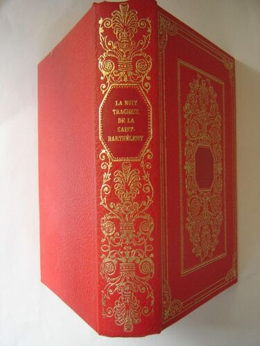 La Nuit Tragique De La Saint  Barthélemy