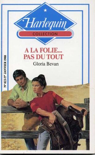 A La Folie... Pas Du Tout