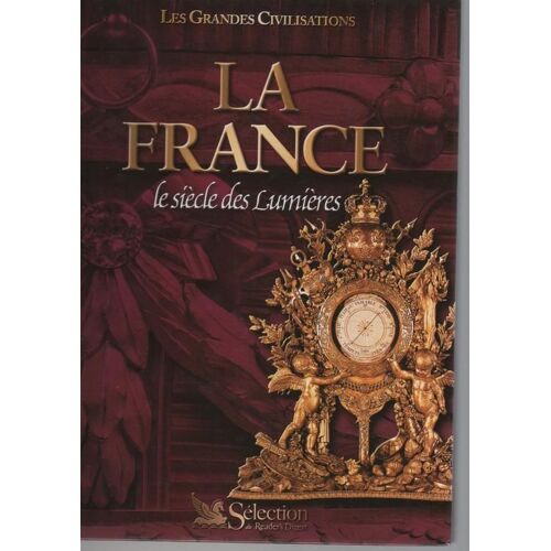 La France, Le Siècle Des Lumières