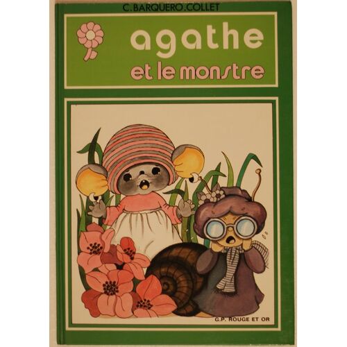 Agathe Tome 3 - Agathe Et Le Monstre