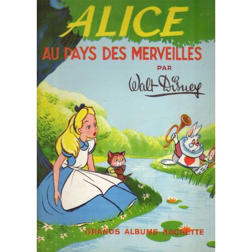 Alice Au Pays Des Merveilles