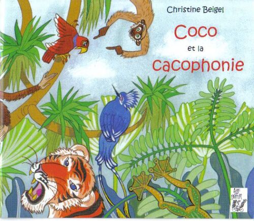 Coco Et La Cacophonie