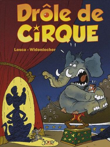 Drôle De Cirque