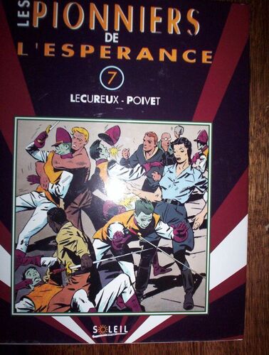Les Pionniers De L'esperance Tome 7