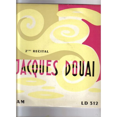 Jacques Douai 2eme Recital Brassens Il N'y A Pas D'amour Heureux Leo Ferre Le Bateau Espagnol Rimbaud Le Dormeur Du Val Etc...