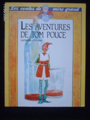 Les Contes De Mère-Grand - N° 11 - Les Aventures De Tom Pouce