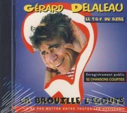 Ca Brouille L'ecoute