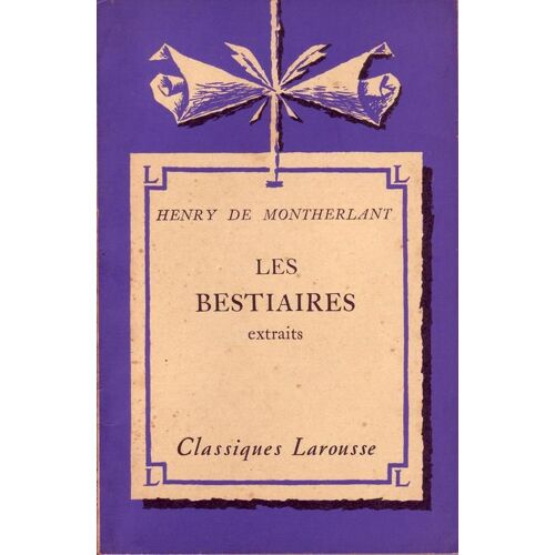 Les Bestiaires -Extraits-
