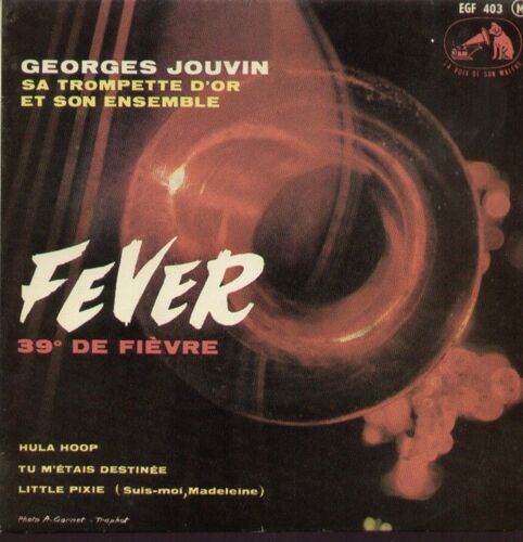 Fever 39 De Fièvre  - Houla Houp (The Hula Hoop Song) - Tu M'étais Destinée (You Are My Destiny) - Suis-Moi Madeleine (Little Pixie)
