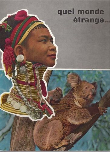 Quel Monde Étrange?