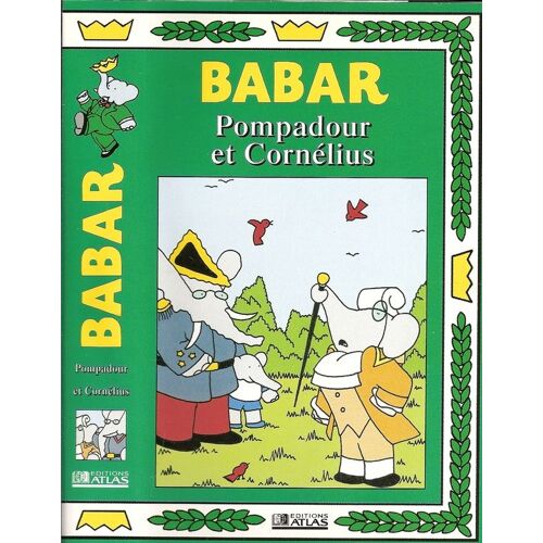 Babar - Pompadour Et Cornelius - 2 Episodes - Le Systeme D'alarme - Accorda L'amiable