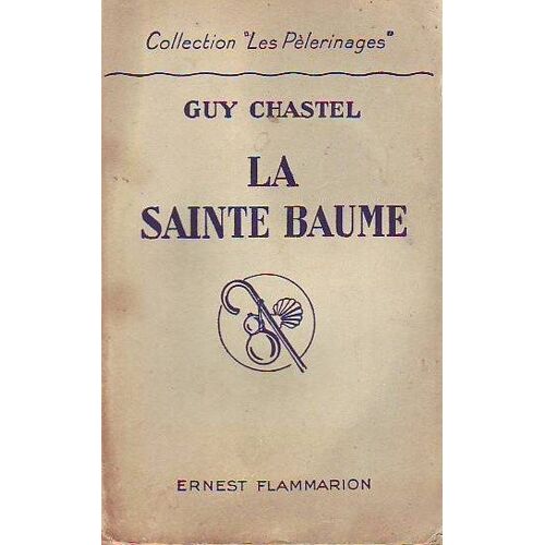 La Sainte Baume.