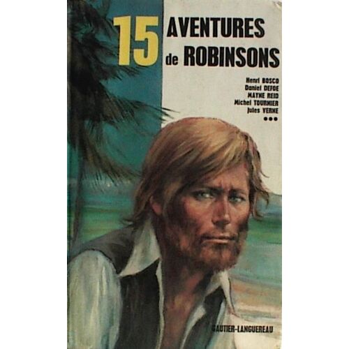 15 Aventures De Robinsons
