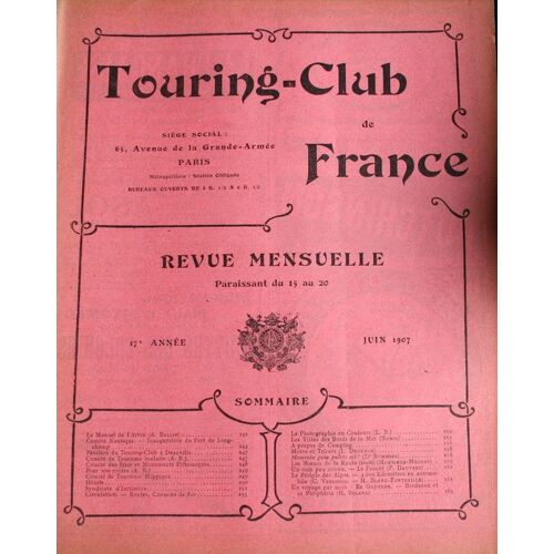 Touring Club De France, Juin 1907  N° 0