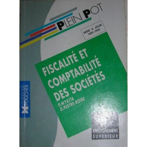 Fiscalité Et Comptabilité Des Sociétés - Bts Comptabilité Et Gestion
