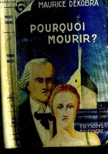 Pourquoi Mourir
