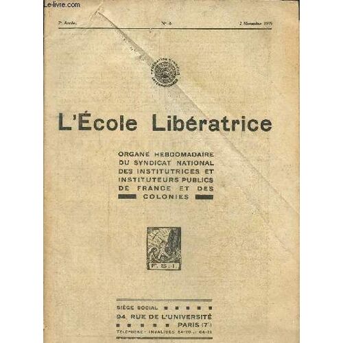 L École Libératrice N°8, 7ème Année- 2 Novembre 1935-Revenons Aux Décrets Lois- La Semaine D 40 Heures- Chômage Et Apprentissage- Retable Des Marionnettes.