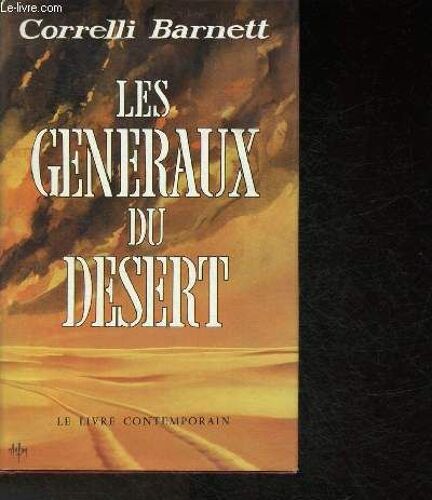 Les Généraux Du Désert