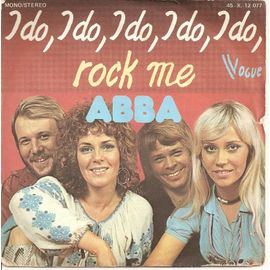 I Do, I Do, I Do, I Do, Ido, <Br>Rock Me