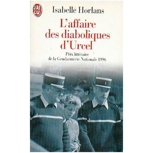 L'affaire Des Diaboliques D'urcel