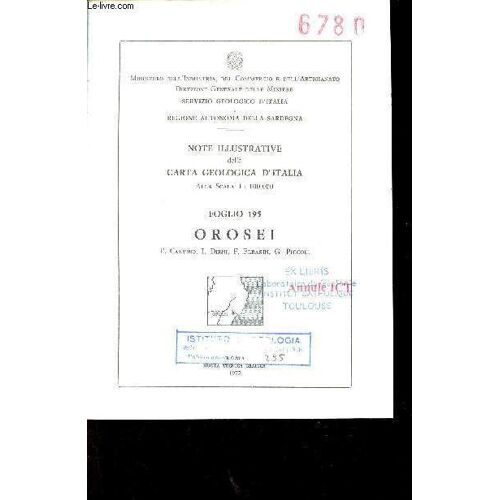 Note Illustrative Della Carta Geologica D Italia Alla Scala 1/100.000 Foglio 195 Orosei.