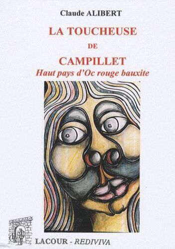 La Toucheuse De Campillet