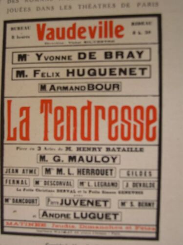 La Petite Illustration Théâtrale N° 45 : La Tendresse, Pièce De Henry Bataille La Petite Illustration Théâtrale N° 45 : La Tendresse, Pièce De Henry Bataille