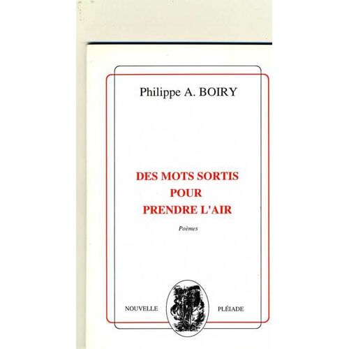 Des Mots Sortis Pour Prendre L'air - Poèmes