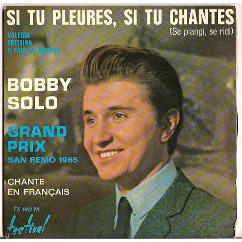 Si Tu Pleures, Si Tu Chantes