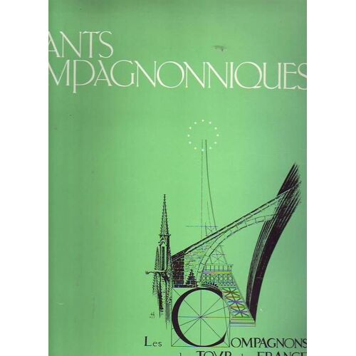 Chants Compagnoniques Vol 1