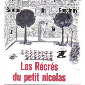 Les Récrés Du Petit Nicolas