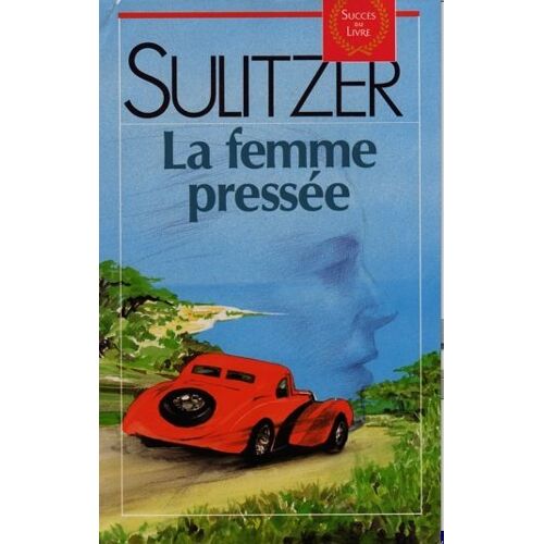 La Femme Pressée