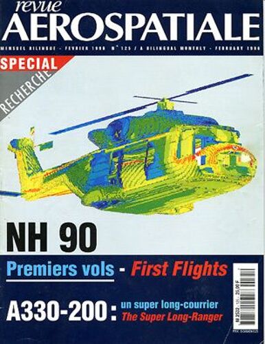 Revue Aérospatiale  N° 125 : Spécial Recherche Nh 90 - A330-200 : Un Super Long Courrier