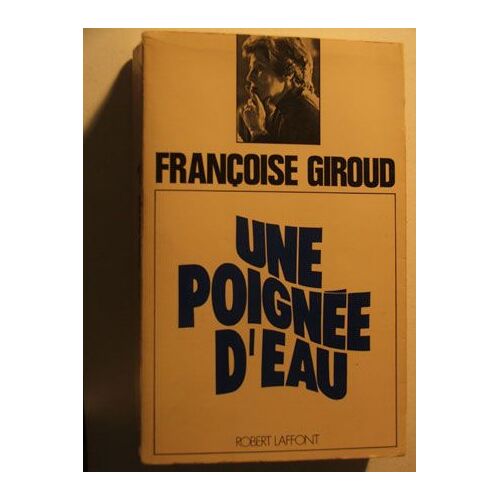 Une Poignee D Eau