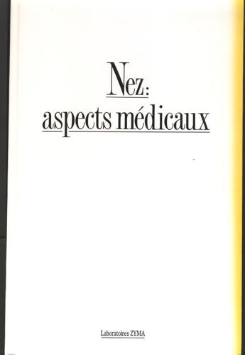 Nez : Aspects Medicaux