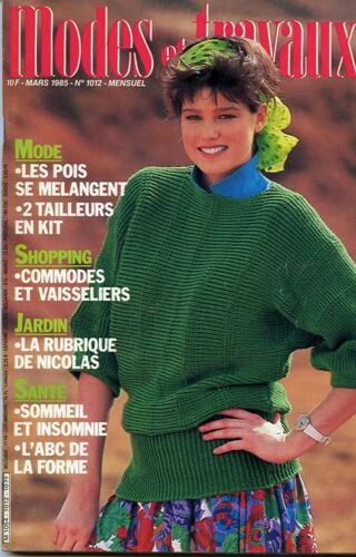 Modes Et Travaux  N° 1012 : Mode -Shopping-Jardin-Santé