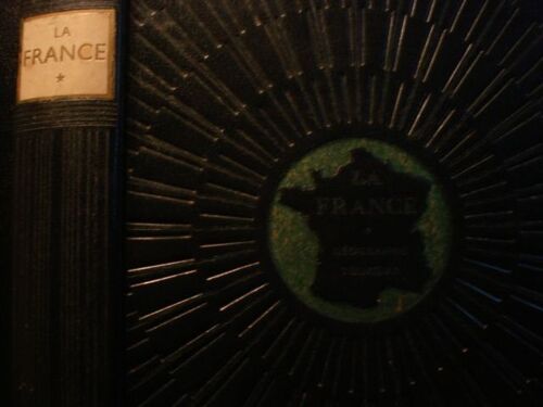 La France Geographie-Tourisme Tome 1