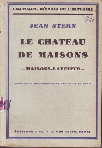 Le Chateau De Maisons. Maisons-Laffitte