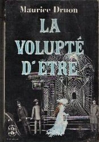 La Volupté D'être