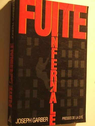 Fuite Infernale