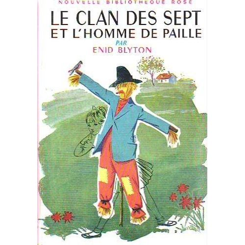 Le Clan Des Sept Et L Homme De Paille