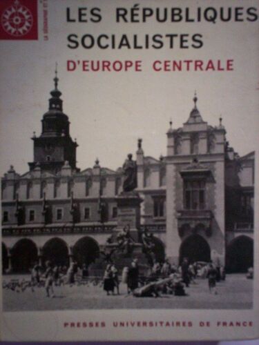 Les Republiques Socialistes D'europe Centrale