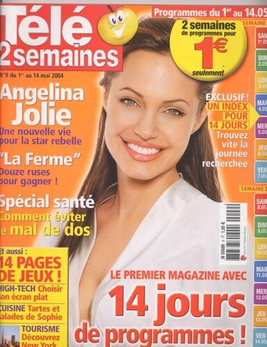 Télé 2 Semaines / 01-05-2004  N° 9 : Angelina Jolie (3p) - Line Renaud (2p)
