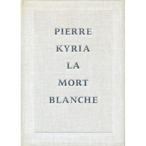 La Mort Blanche