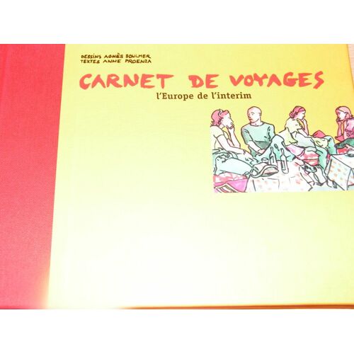 Carnet De Voyage - L'europe De L'interim