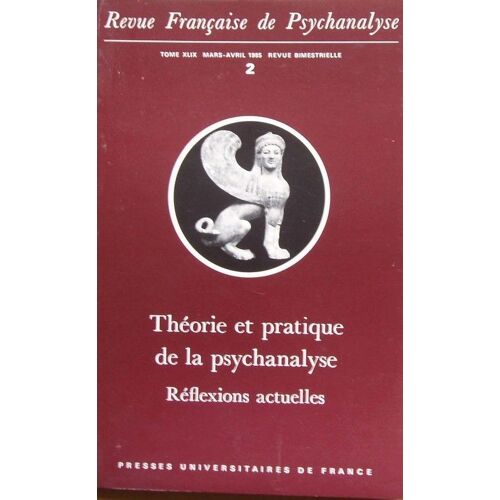 Revue Francaise De Psychanalyse Tome 49 Numero 2 1985