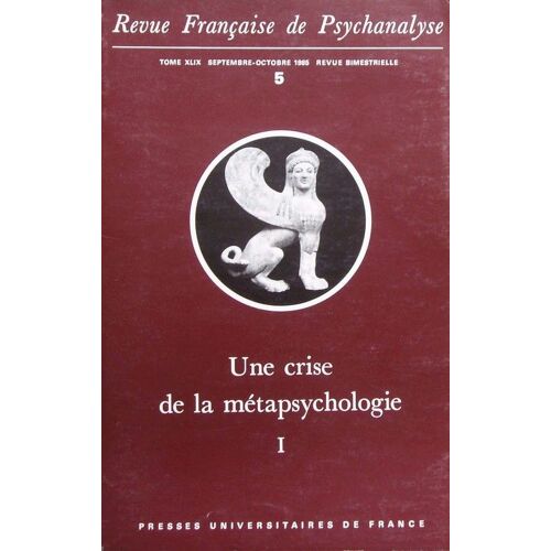 Revue Française De Psychanalyse N° 5, Tome 49, Décem