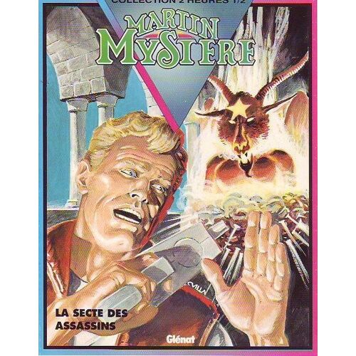 Martin Mystere Tome 6. La Secte Des Assassins