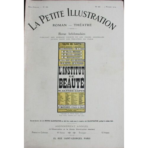 L'institut De Beauté, Commédie En 3 Actes De Alfred Capus  N° 29 : L'illustration Théatrale, 1914