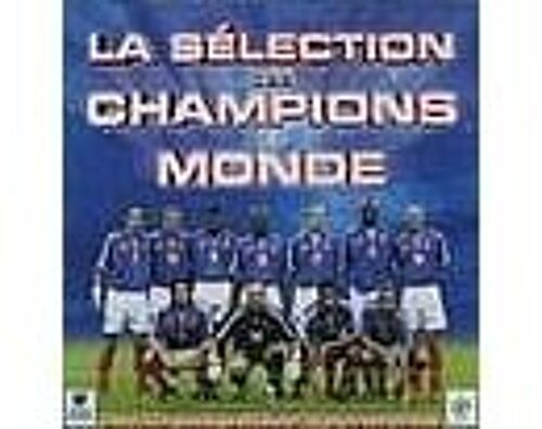 La  Sélection Des Champions Du Monde